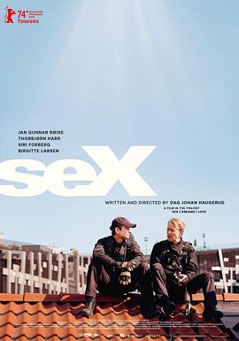 性梦爱三部曲：性 Sex